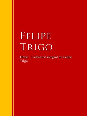 cover image of Obras--Colección de Felipe Trigo